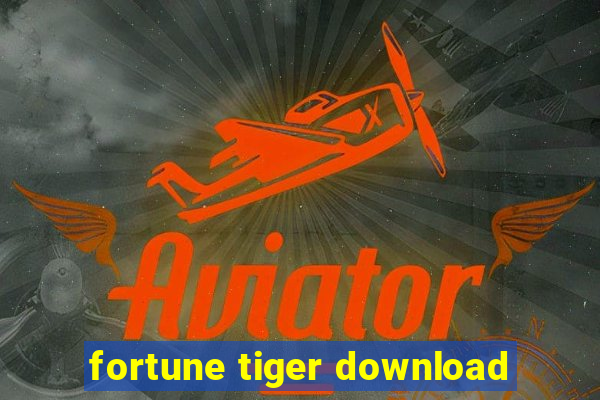 fortune tiger download