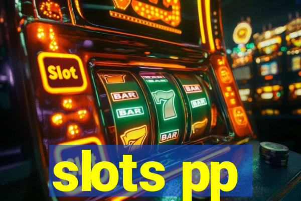 slots pp