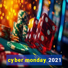 cyber monday 2021