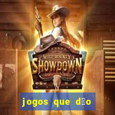 jogos que d茫o dinheiro sem depositar