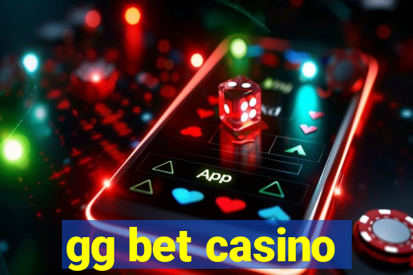 gg bet casino