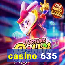 casino 635