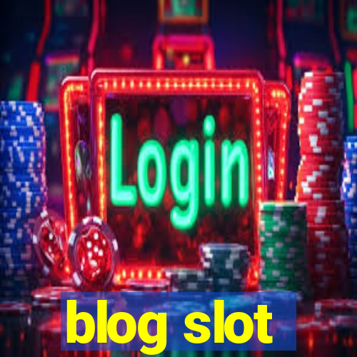 blog slot