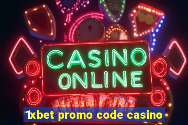 1xbet promo code casino