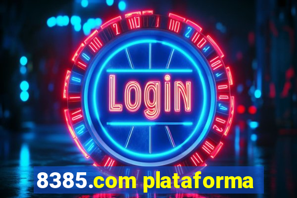 8385.com plataforma