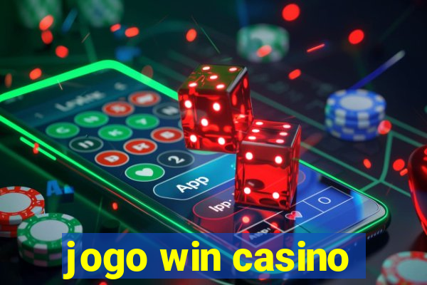 jogo win casino