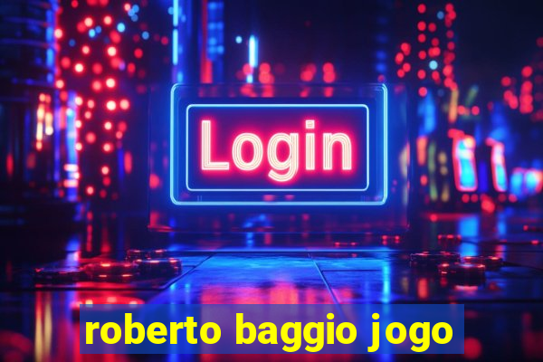 roberto baggio jogo