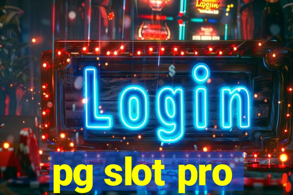 pg slot pro