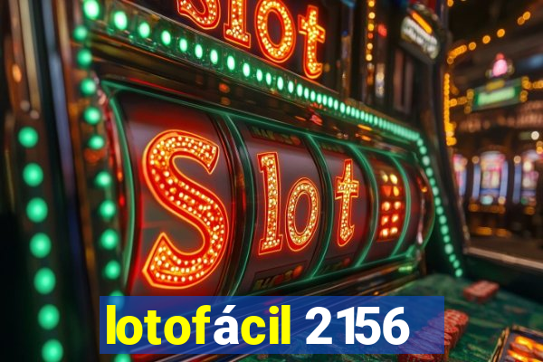 lotofácil 2156