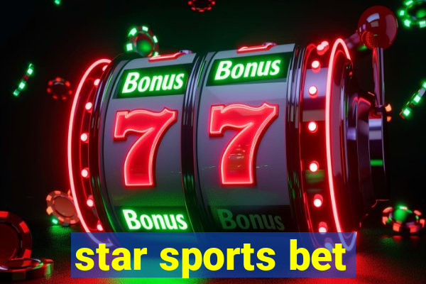 star sports bet