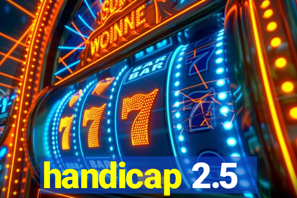 handicap 2.5