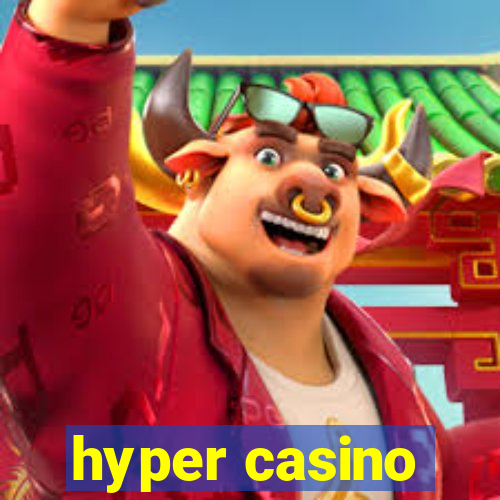 hyper casino