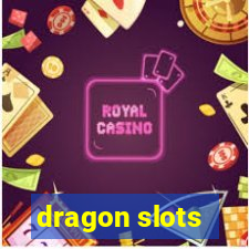 dragon slots