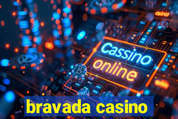 bravada casino