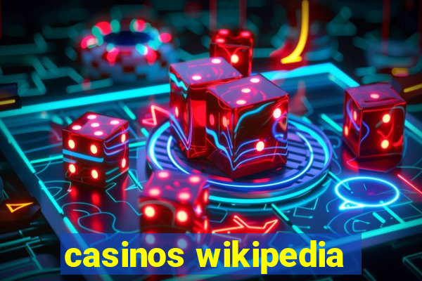 casinos wikipedia