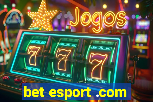 bet esport .com