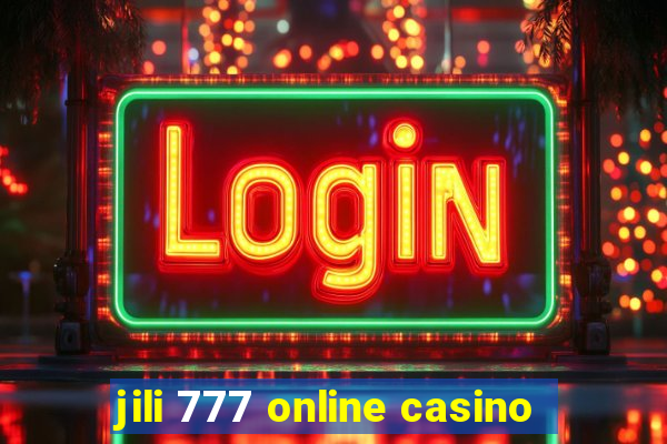 jili 777 online casino