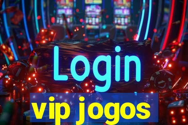 vip jogos