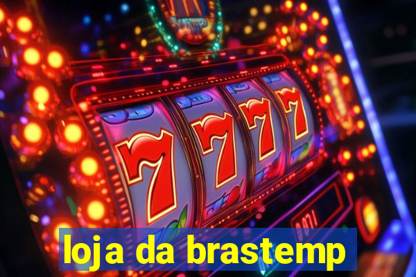 loja da brastemp