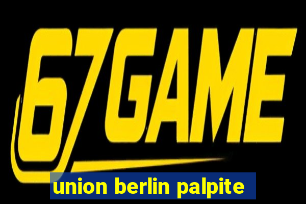 union berlin palpite