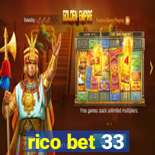 rico bet 33