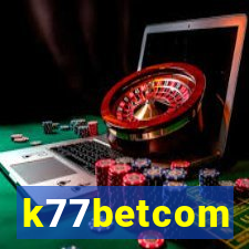 k77betcom