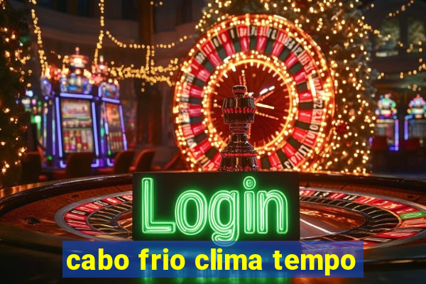 cabo frio clima tempo