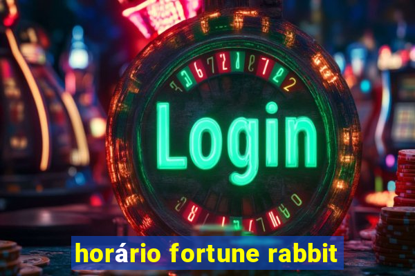 horário fortune rabbit