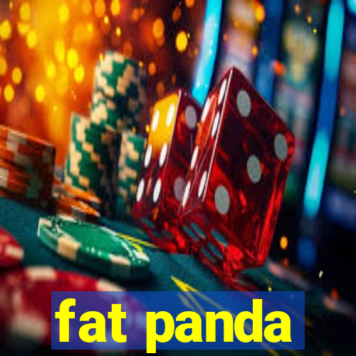 fat panda