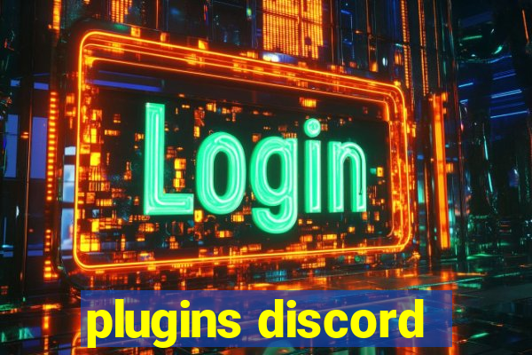 plugins discord