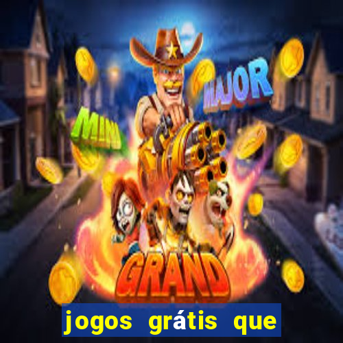 jogos grátis que paga dinheiro de verdade