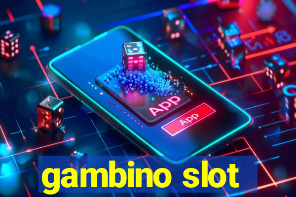 gambino slot