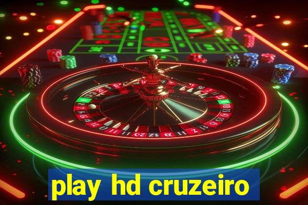 play hd cruzeiro