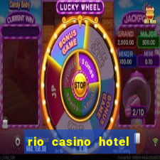 rio casino hotel las vegas