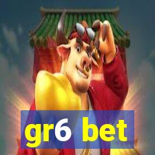 gr6 bet