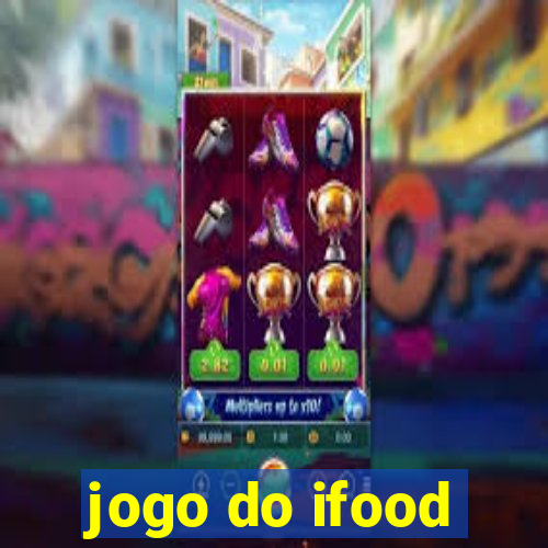 jogo do ifood