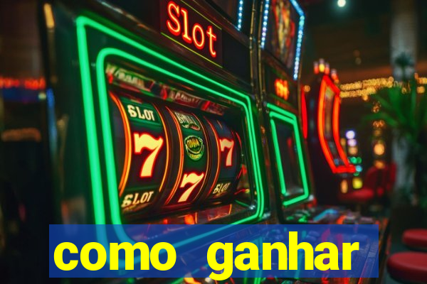 como ganhar dinheiro no slot casino