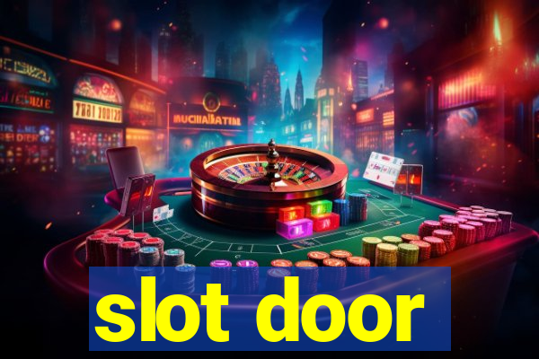 slot door