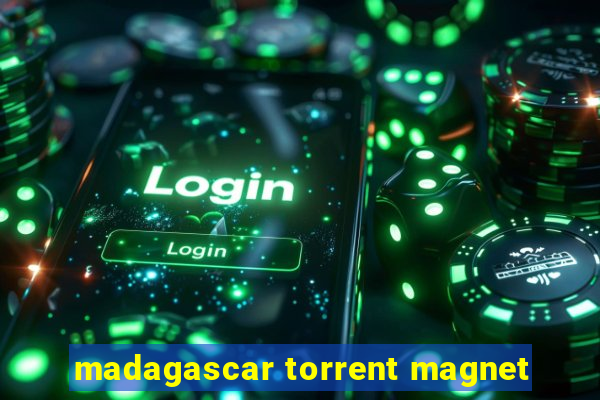 madagascar torrent magnet