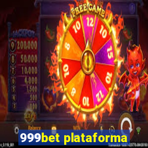 999bet plataforma