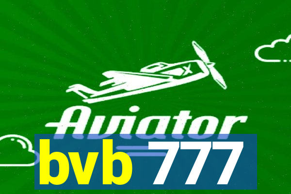 bvb 777