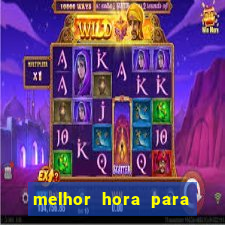 melhor hora para jogar na blaze