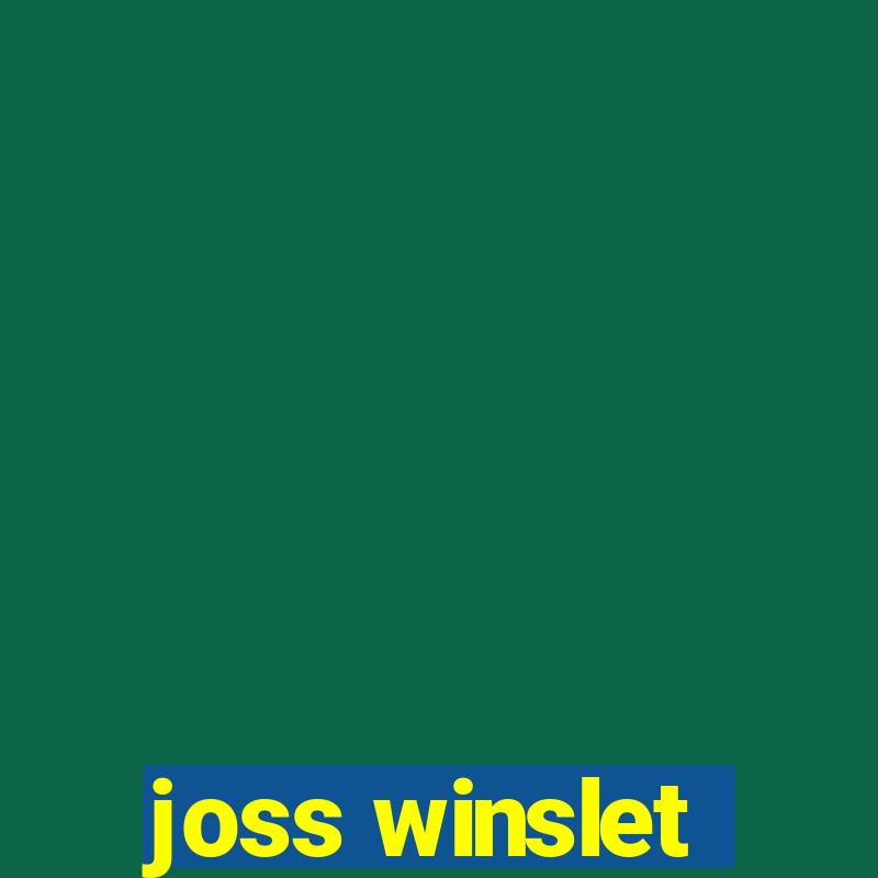 joss winslet