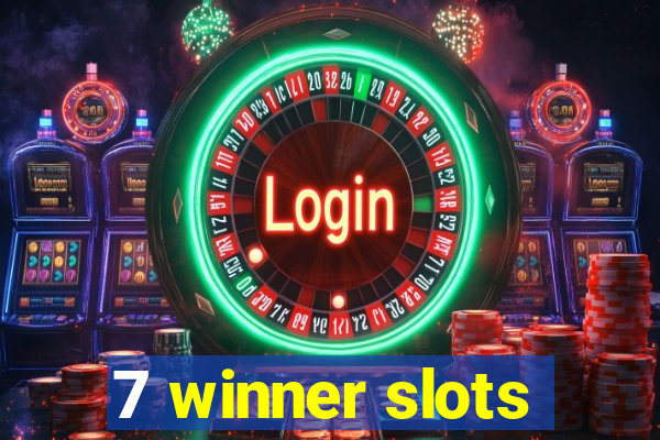 7 winner slots