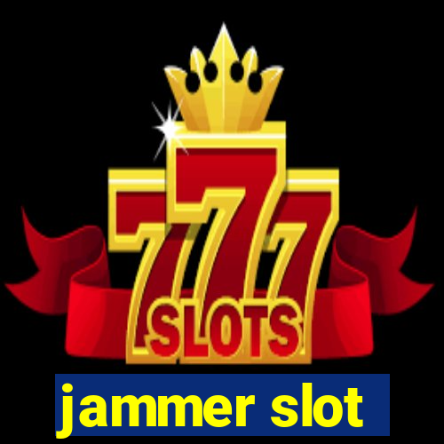 jammer slot