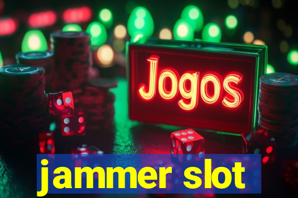 jammer slot