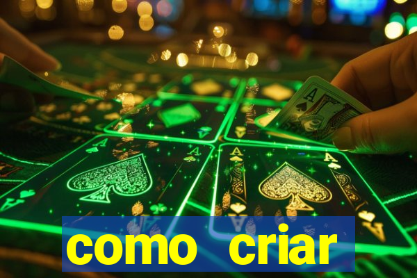 como criar plataforma do tigre