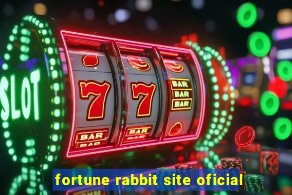 fortune rabbit site oficial