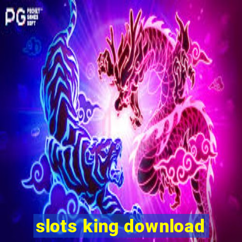 slots king download