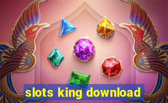 slots king download